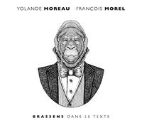 Morel, Francois / Moreau, Yolande Brassens Dans Le Texte (Vinyl LP)