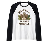 Morel Hunter Humor Morels Prima della Morale Maglia con Maniche Raglan