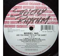 MOREL INC / ARE YOU READY TO PLAY THE GAME