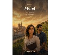 Morel - The Heiress of Bayonne