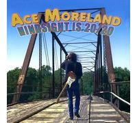 Moreland, Ace - Hindsight is 20/20