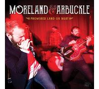 Moreland & Arbuckle Promised Land Or Bust (Vinyl LP) 12" Album