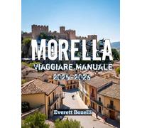 Morella viaggiare Manuale 2025-2026