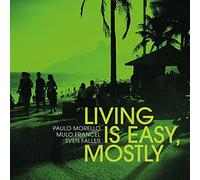 Paulo Living Is Easy Mostly (CD)