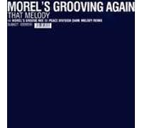 Morel'S Groovin' Again - That Melody