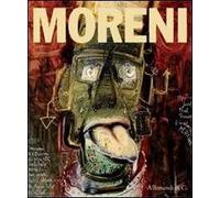 Moreni. Ediz. illustrata