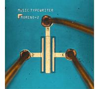 Moreno +2 Music Typewriter (Vinyl LP) 12" Album