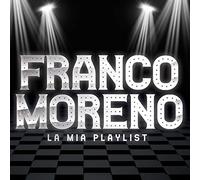 Moreno Franco - La Mia Playlist (Deluxe Edt.)
