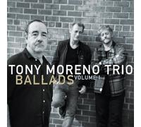 Moreno, Tony Trio - Ballads Vol. 1
