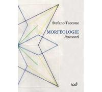 Morfeologie. Racconti