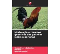 Morfologia e recursos genéticos das galinhas locais nigerianas