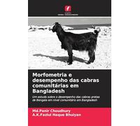Morfometria e desempenho das cabras comunitárias em Bangladesh: Um estudo sobre o desempenho das cabras pretas de Bengala em nível comunitário em Bangladesh