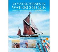 Morgaine Davidson Lois Davidson Coastal Scenes in Watercolour (Tascabile)