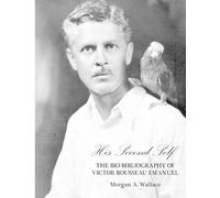 Morgan A Wallace His Second Self (Tascabile)