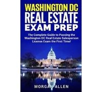 Morgan Allen Washington DC Real Estate Exam Prep (Tascabile)