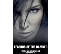 Morgan B Blake Legends of the Damned (Tascabile)