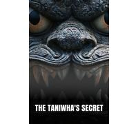 Morgan B Blake The Taniwha's Secret (Tascabile)