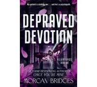 Morgan Bridges Depraved Devotion (Tascabile) Villains & Vices
