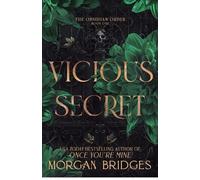 Morgan Bridges Vicious Secret (Tascabile) Obsidian Order