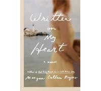 Morgan Callan Rogers Written on My Heart (Tascabile) Florine Series