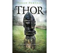 Morgan Daimler Pagan Portals - Thor (Tascabile)