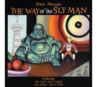 Morgan Dave - Way Of The Sly Man