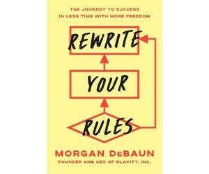Morgan DeBaun Rewrite Your Rules (Copertina rigida)