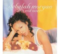 Morgan, Debelah - It S Not Over