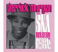 Morgan,Derrick - Time Marches on:Derrick