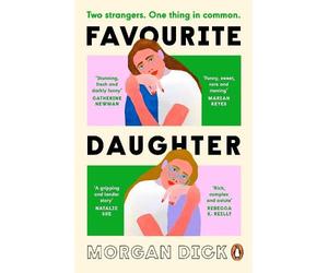 Morgan Dick Favourite Daughter (Tascabile)