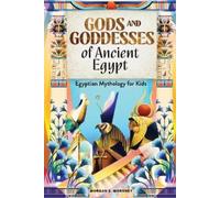 Morgan E. Moroney Gods and Goddesses of Ancient Egypt (Tascabile)