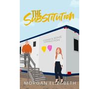 Morgan Elizabeth The Substitution (Tascabile) Springbrook Hills