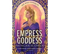 Morgan H. Owen Empress, Goddess (Tascabile)