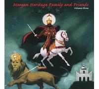 Morgan Heritage - Family & Friends Volume 3