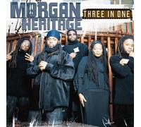 MORGAN HERITAGE - THREE IN ONE -4 BONUSTRAC