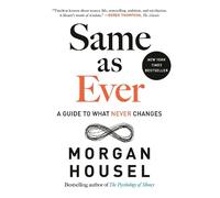 Morgan Housel Same as Ever (Copertina rigida)