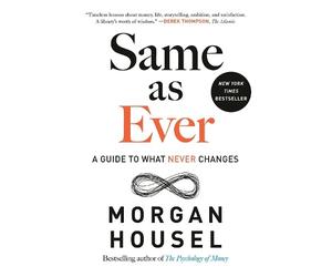 Morgan Housel Same as Ever (Copertina rigida)