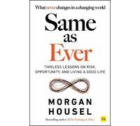 Morgan Housel Same as Ever (Tascabile)