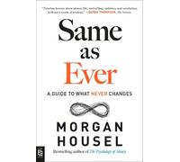 Morgan Housel Same as Ever (Tascabile)