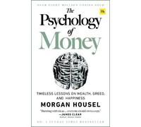 La psicologia del denaro Lezioni senza tempo sulla ricchezza Autore: Morgan