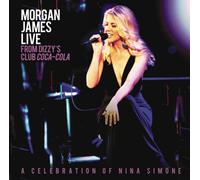 Morgan James - Morgan James Live From Dizzy's Club Coca-Cola