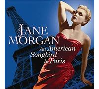 Morgan, Jane – American Songbird In Paris – Sepia
