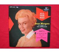 Morgan, Jane - Morgan, Jane All The Way Part 2 EP London RER1162 EX/EX 1958 picture sleeve, with the Troubadors, there is writing on the side two label.