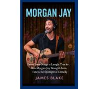 MORGAN JAY BIOGRAPHY From Love Songs to Laugh Tracks: How Morgan Jay Brought Auto-Tune to the Spotlight of Comedy