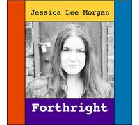 Jessica Lee Morgan Forthright (CD) Album