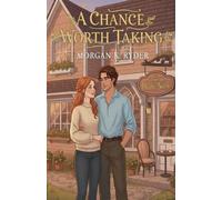 Morgan K Ryder A Chance Worth Taking (Tascabile)