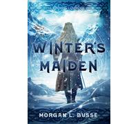 Morgan L Busse Winter's Maiden (Copertina rigida) Nordic Wars