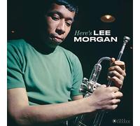 Morgan Lee - Here'S Lee Morgan (Gatefold)