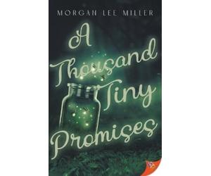 Morgan Lee Miller A Thousand Tiny Promises (Tascabile)