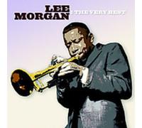 Morgan, Lee - Very Best Of Lee Morgan